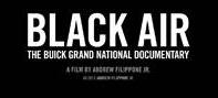 The Wait is Over! The Black Air Buick Grand National Documentary Available Now!