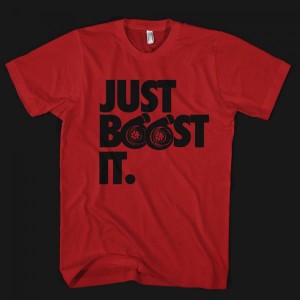 just boost it