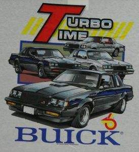 Boost! Turbo Buick! Power 6 T Shirts!