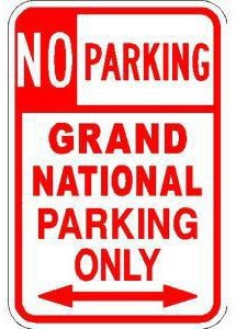 no parking grand national only