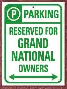 Buick Grand National Parking Only Signs