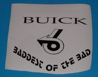 buick baddest of the bad sticker