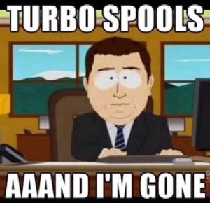 the turbo spools