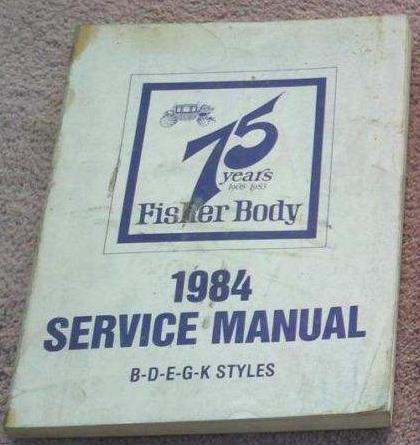 1984 GM Fisher Body Service Manual