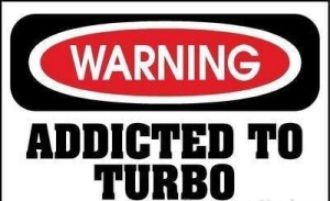 turbo addiction