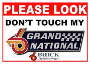 look dont touch buick sign