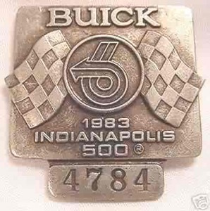 1983 SILVER INDY 500 PIT BADGE BUICK