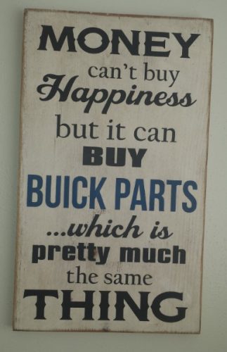 buick parts buys happiness sign